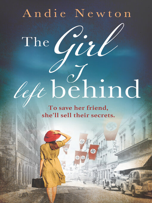 Title details for The Girl I Left Behind by Andie Newton - Available